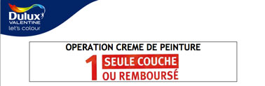 operation satisfaction des peinture Dulux Valentine sur la gamme des monocouches Créme de Peinture